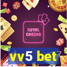 vv5 bet